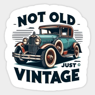 Not Old Just Vintage Sticker